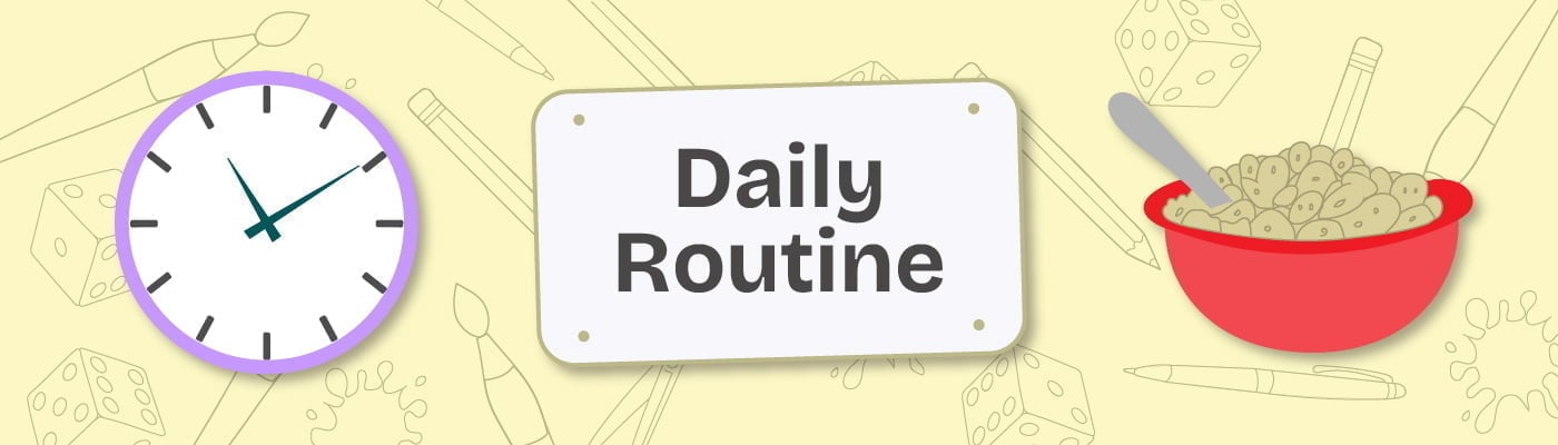 Daily Routine Topic